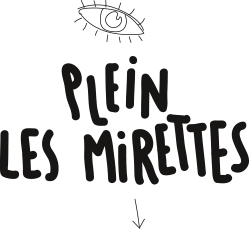 plein les mirettes